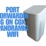 Port Forwarding on Cox Panoramic WiFi