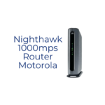 Nighthawk 1000mps Router Motorola