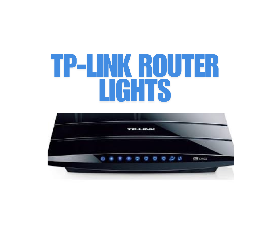 TP-Link Router Lights