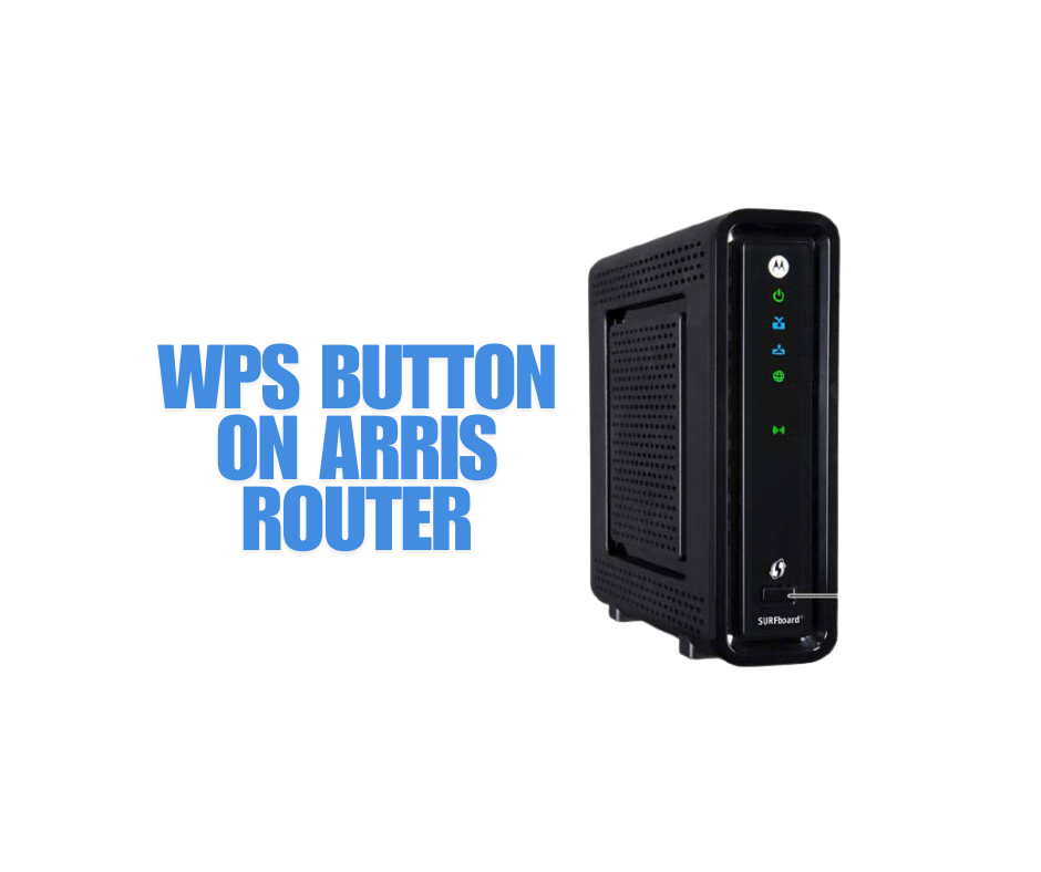 WPS Button on Arris Router