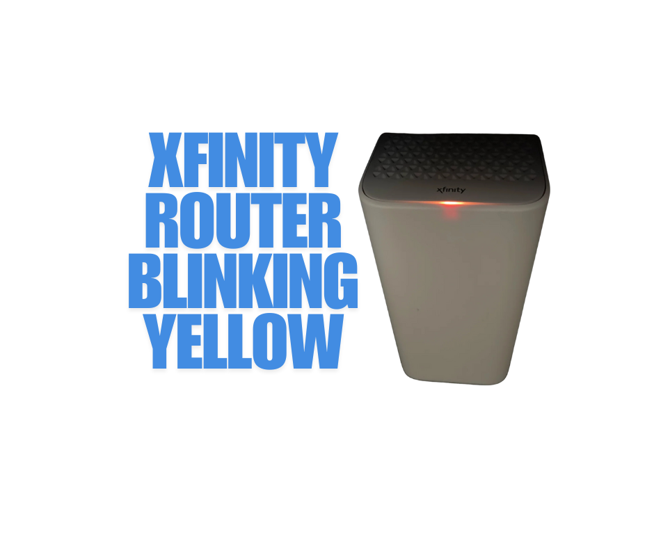 Xfinity Router Blinking Yellow